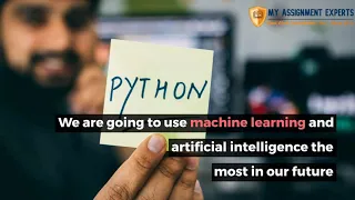 Python Programming Assignment Help in AUS UK USA - MyAssignmentExperts