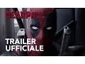 Video di Deadpool | Trailer Ufficiale #2 HD] | 20th Century Fox