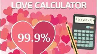 MOBILE - LOVE CALCULATOR MAKING USING PYTHON