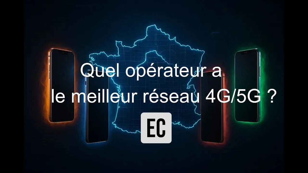 Quel operateur a le meilleur reseau 5G et 4G en France (EcoConscient TMT)