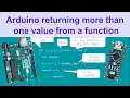 Arduino returning more than one value from a function