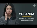 YOLANDA - KANGEN BAND | COVER BY SHAKA MUSIC
