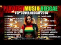 Lagu REGGAE VIBES 2025! 🌴 FULL ALBUM SKA REGGAE VIRAL TIKTOK 🎧
