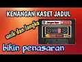 KASET PITA JADUL - BIKIN PENASARAN.