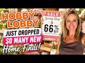 Hobby Lobby Just Dropped SO Many New Home Finds