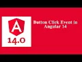 Button Click in Angular 14 - Angular 14
