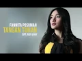 TANGAN TUHAN - Fanita Posumah