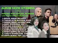 Download Lagu ALBUM DAVID IZTAMBUL FEAT FAUZANA, ELSA PITALOKA, PE NHUNG - LAGU POP MINANG POPULER TERBARU 2025 