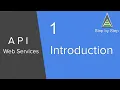 API Web Services Beginner Tutorial 1 - Introduction