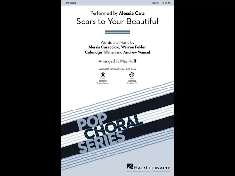 Download MP3 Scars to Your Beautiful (SATB Choir) - Arranged by Mac Huff