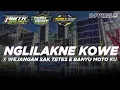 DJ NGLILAKNE KOWE X WEJANGAN SAK TETES E BANYU MOTOKU VIRAL TIKTOK • BAS NGUK DER || ABITA DISCJOKEY