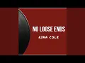 Lagu No Loose Ends