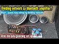 Paano mag wiring ng dividing network para bluetooth amplifier