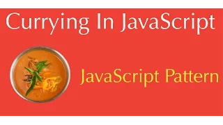 JavaScript Currying function method explained Tutorial