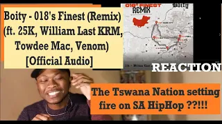 boity 018s finest remix ft 25k william last krm towdee mac venom audio reaction