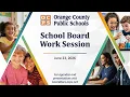 OCPS 2026-06-23 School Board Work Session