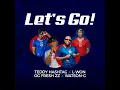 Let s Go - Teddy Hashtag