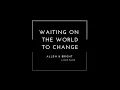 John Mayer's "Waiting on the World to Change" - Acoustic Version - Allen & Bright