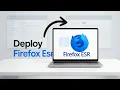 Deploy Mozilla Firefox ESR Using Microsoft Intune