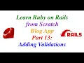 Learn Ruby on Rails from Scratch Part 13 Adding Validations