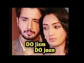 Download Lagu Do Jism Do Jaan full Episode 🫡 #Dojism #Dojaan 
