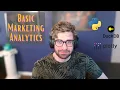 Basic Marketing Analytics - With Python