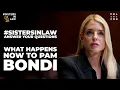 What Now For Pam Bondi