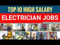 TOP-10 HIGH SALARY ELECTRICIAN JOBS