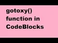 how to use gotoxy function in CodeBlocks in c language in hindi