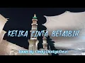 Download Lagu Ketika Cinta Bertasbih - Cover by Cindy Chintya Dewi || (Lirik)