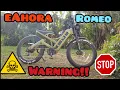 eAhora Romeo buyers beware