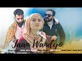 Jaan Wandyo| Uzma Shafi | Umer Nazir | Kashmiri Songs | New Kashmiri Songs | Sufi Songs | Viral song