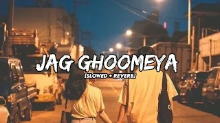 jag ghoomeya slowed reverb rahat fateh ali khan sultan