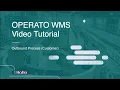 Operato WMS Tutorial - Create Release Order Customer