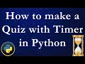 Python Quiz App with Timer