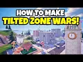 How To Make A TILTED ZONE WARS MAP In Fortnite Creative 1 Solo Zone Wars Tutorial 2025