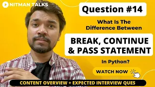 Break Continue Pass Statement In Python Do Code After Pass Execute Python Interview Ques-14