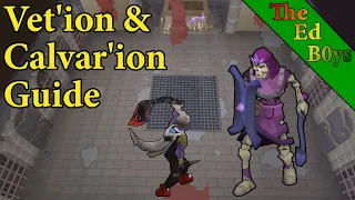 OSRS Vetion Calvarion Guide Updated Vet ion Guide