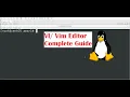 VI Vim Editor Complete Guide vi editor commands in Linux Linux Tutorial
