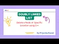 Deletion at Specific Position in Doubly Linked List Delete Node in DLL using C DSA Tutorial