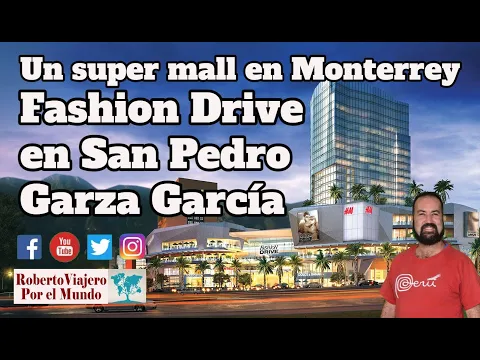 Download MP3 Un super mall en Monterrey Fashion Drive en san pedro Garza García. MTY