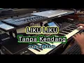 Download Lagu Liku Liku TANPA KENDANG KARAOKE