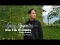 Download Lagu Aku Tak Meminta - Poppy Bondol | Agung Syaputra