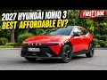 2027 Hyundai IONIQ 3 Review Best Affordable Electric Hatchback Full Specs Range Interior