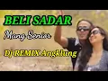 Download Lagu BELI SADAR MANG SENIOR,DJ REMIX ANGKLUNG