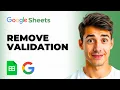 How To Remove Data Validation In Google Sheets Easiest Way 2026 Guide