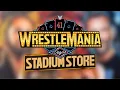 WWE WrestleMania 41 Stadium STORE Walkthrough 2025