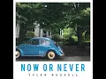 Now or Never