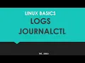 Linux Basics How to use journalctl How to Preserve System Journals