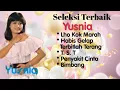 Download Lagu Yusnia - Lho Kok Marah - Habis Gelap Terbit Terang - Penyakit Cinta - T.S.T - Bimbang
